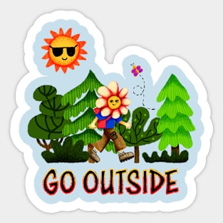 Go outside and enjoy nature Sticker